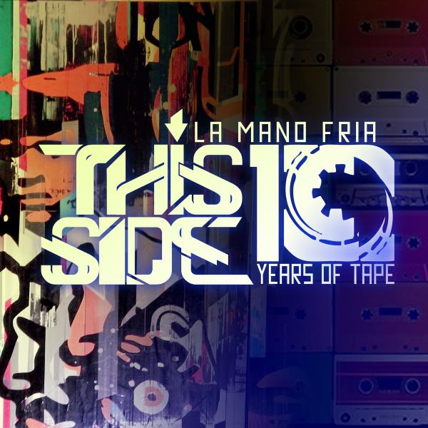 ラ・マノ・フリア「THIS SIDE: 10 Years of tape」展|La Mano Fria presents “THIS SIDE: 10 Years of tape” LMF_Main2017.11
