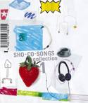 SHO-CO-SONGS collection 1